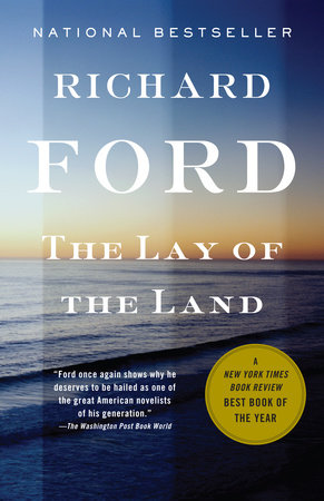 The Lay of the Land by Richard Ford