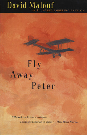 Fly Away Peter by David Malouf
