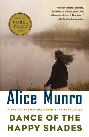 Dance of the Happy Shades by Alice Munro