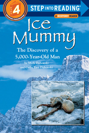 Ice Mummy by Mark Dubowski and Cathy East Dubowski