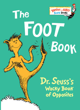 The Foot Book by Dr. Seuss