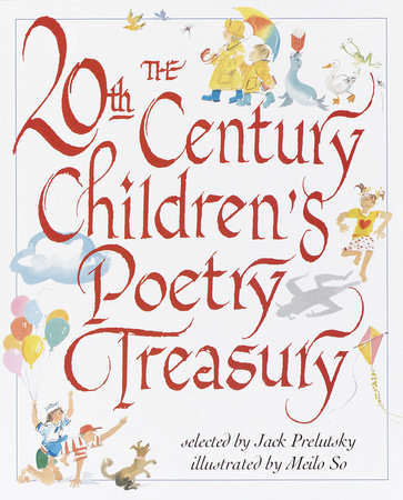 The 20th Century Children's Poetry Treasury by 