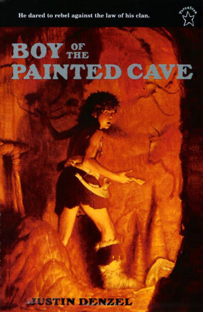 The Boy of the Painted Cave by Justin Denzel
