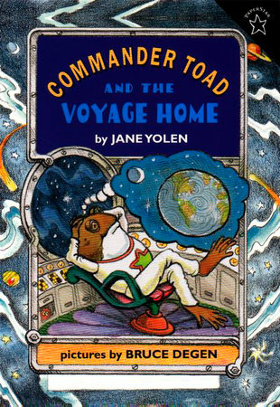 Commander Toad and the Voyage Home by Jane Yolen