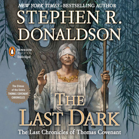 The Last Dark by Stephen R. Donaldson