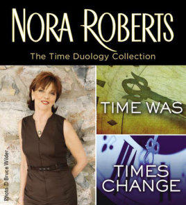 Nora Roberts' Time Duology