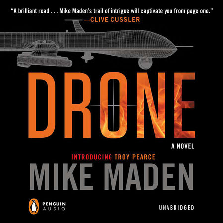Drone By Mike Maden 9780425276747 Penguinrandomhouse Com Books