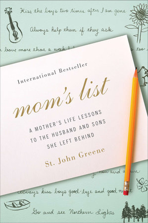 Mom's List by St. John Greene