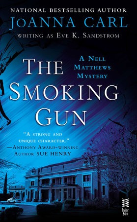 The Smoking Gun by JoAnna Carl