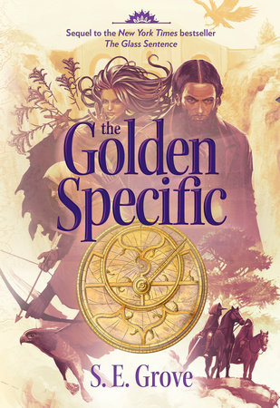 The Golden Specific by S. E. Grove