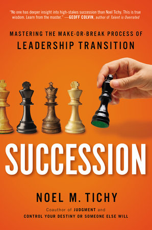 Succession by Noel M. Tichy