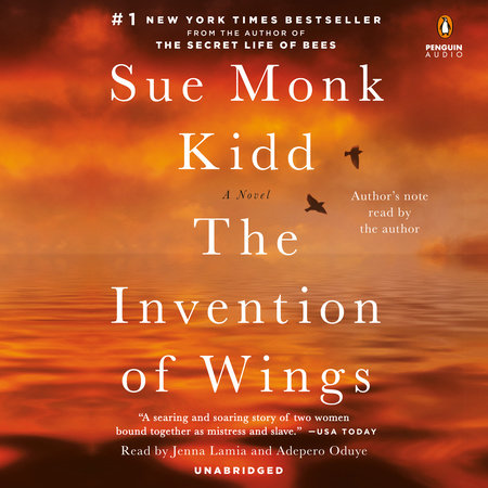 The Invention of Wings by Sue Monk Kidd