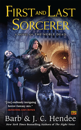 First and Last Sorcerer by Barb Hendee and J.C. Hendee