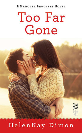 Too Far Gone by HelenKay Dimon