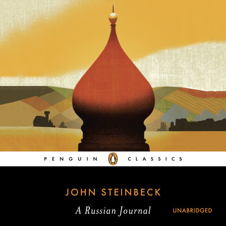 A Russian Journal by John Steinbeck