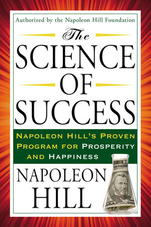 The Science of Success by Napoleon Hill