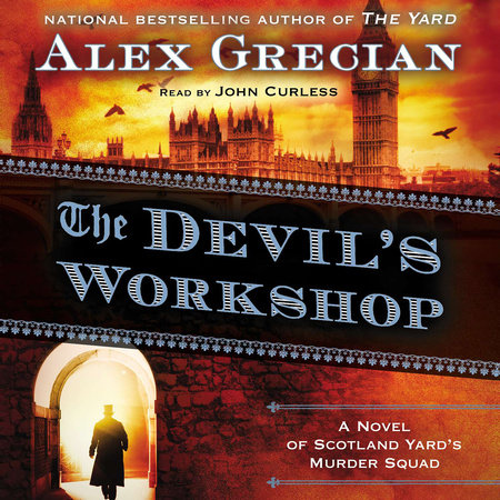 The Devil's Workshop by Alex Grecian