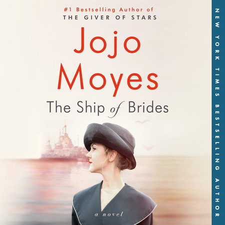 The Ship of Brides by Jojo Moyes