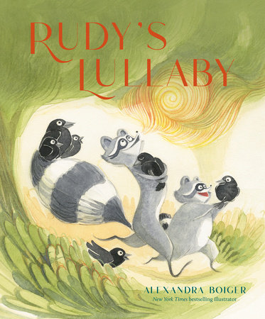 Rudy's Lullaby by Alexandra Boiger