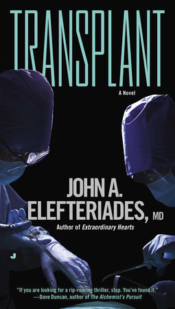 Transplant by John A. Elefteriades, MD
