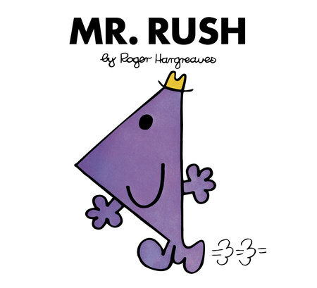 Mr. Rush by Roger Hargreaves