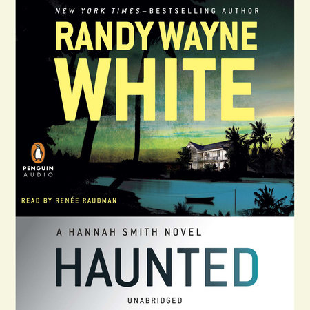 Haunted by Randy Wayne White