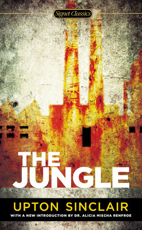 The Jungle by Upton Sinclair