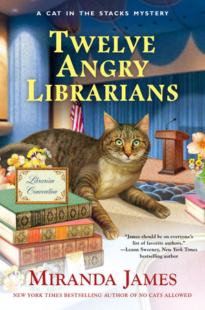 Twelve Angry Librarians by Miranda James