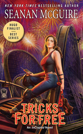 Tricks for Free by Seanan McGuire