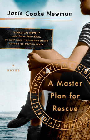 A Master Plan for Rescue by Janis Cooke Newman