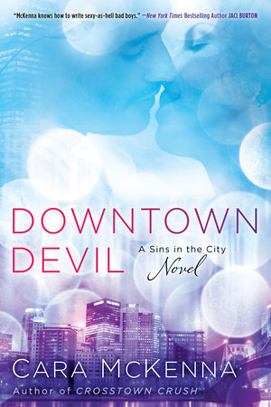 Downtown Devil by Cara McKenna