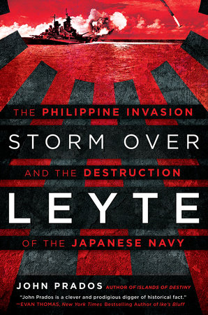 Storm Over Leyte by John Prados