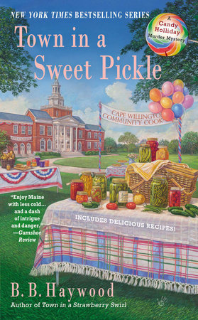 Town in a Sweet Pickle by B. B. Haywood
