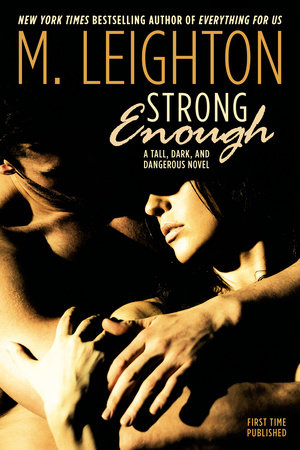 Strong Enough by M. Leighton