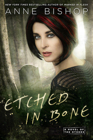 Etched in Bone by Anne Bishop