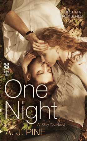One Night by A. J. Pine