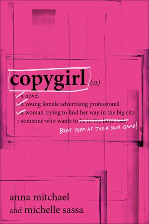 Copygirl by Anna Mitchael and Michelle Sassa