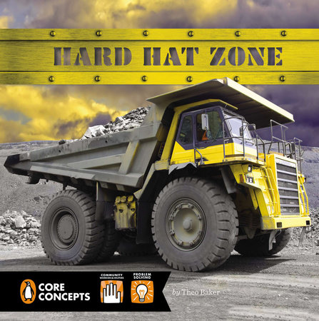 Hard Hat Zone by Theo Baker