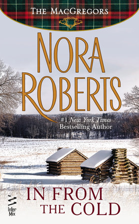 In From The Cold (Novella) by Nora Roberts