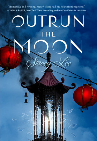 Outrun the Moon by Stacey Lee