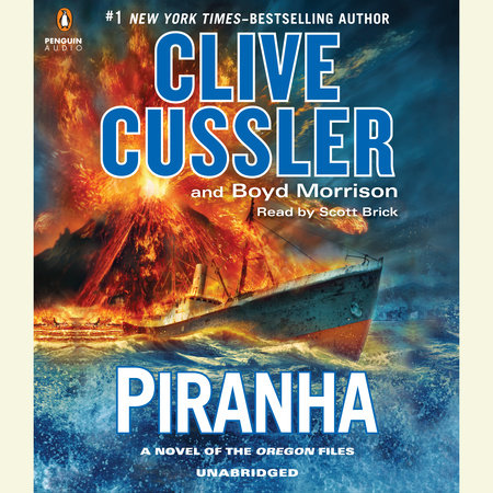 Piranha by Clive Cussler and Boyd Morrison