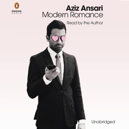 Modern Romance by Aziz Ansari and Eric Klinenberg