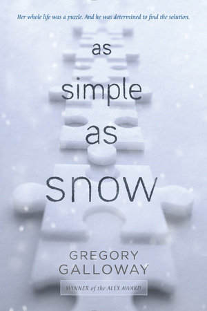 As Simple as Snow by Gregory Galloway