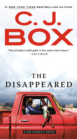 The Disappeared by C. J. Box