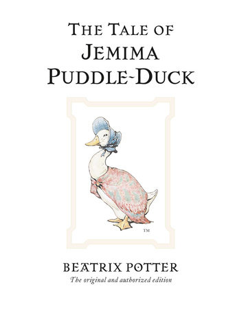 The Tale of Jemima Puddle-Duck by Beatrix Potter