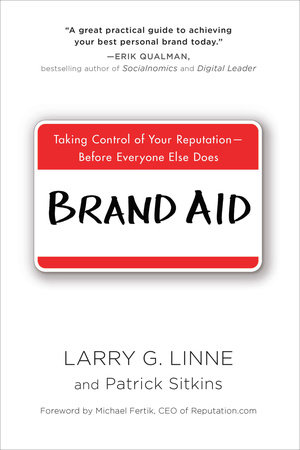 Brand Aid by Larry G. Linne and Patrick Sitkins