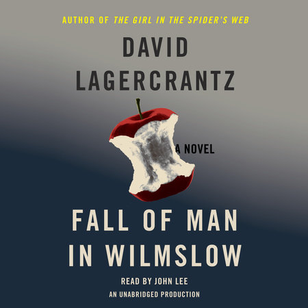 Fall of Man in Wilmslow by David Lagercrantz