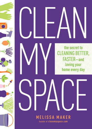 Clean My Space by Melissa Maker