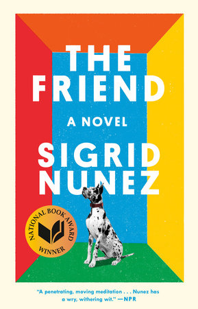 The Friend (National Book Award Winner) Book Cover Picture