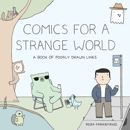 Comics for a Strange World by Reza Farazmand